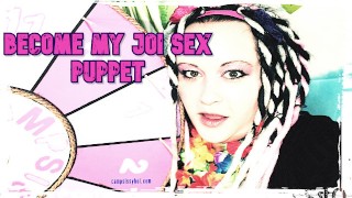 Take On The Role Of My JOI Sex Puppet