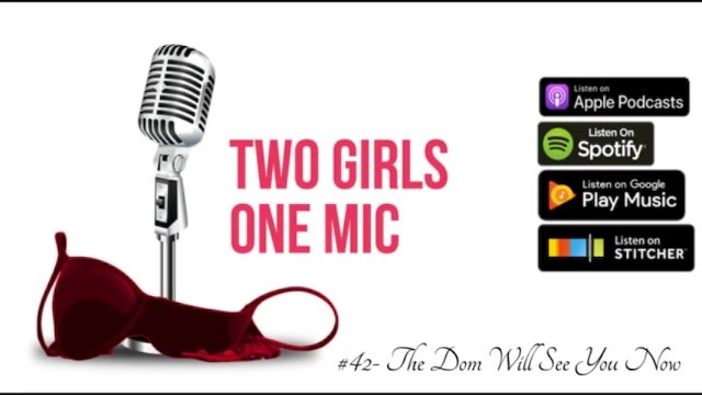Watch Bondage Video:#42- The Dom Will See You Now (Two Girls One Mic: The Porrncast)