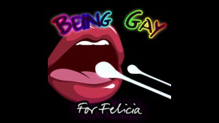 Sendo gay por Felicia