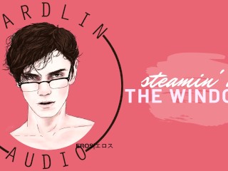 Making you Cum - Steamin' up the Windows [male Orgasm] [erotic Male Voice]