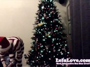 Preview 6 of Lelu Love-WEBCAM: Sick But Decorating For Xmas