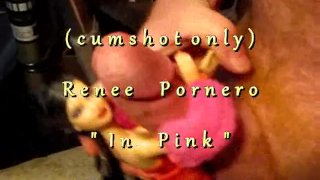 B.B.B. preview (cum only) Renee Pornero "In Pink" WMV with SloMo