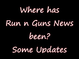 sfw, solo male, guns, run n guns news