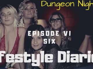 Dungeon Night✨ FetSwing com Atlanta Diários De Estilo De Vida De Festa De Festa ✨de Masmorra (VI)