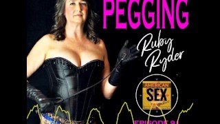 Pegging Strap-On Anal American Sex Podcast