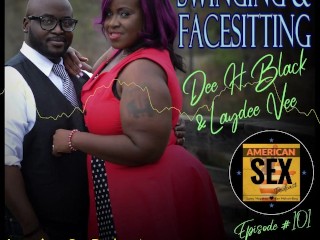 Swing &facesitting - American Sex Podcast