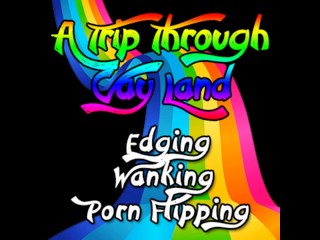 Een Reis Door Gay Land Edging Aftrekken Porno Flipping