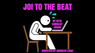 Beta Cumslut Jason JOI To The Beat