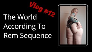 Мир в соответствии с Rem Sequence #12