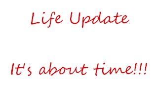 Life Update Het gaat over tijd!!