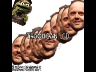 12 DAYS OF CHRISTMAS 12: LARS ULRICH BEATSHIS COCK WITH A TRASH_CAN LID