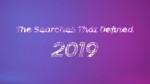 定义 2019 年的 10 大搜索 - 塔比莎·史蒂文斯