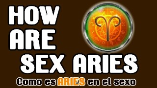 Aries 2020, como son en el sexo?