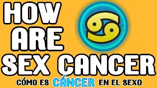 Cáncer 2020, como son en el sexo?