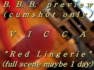 B.B.B. preview (cum only) VICCA "Red Lingerie" AVI no SloMo