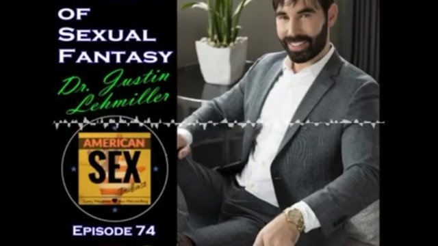 Watch Bondage Video:The Science of Sexual Fantasy - American Sex Podcast