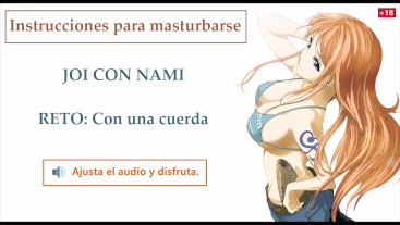 JOI Español hentai, Nami One Piece, Instrucciones para masturbarse.