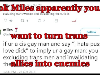 Ok Miles Aparentemente Você Quer Transformar Aliados Trans Em Inimigos