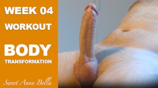 Week 04 Body Transformation - Masturbation after workout - Ruined orgasm