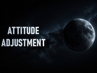 Attitude Adjustment [erotic Audio]