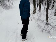 Preview 5 of Walk in snowy forest turned into choking on hot cum