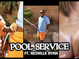 POOL SERVICE FT. RICHELLE RYAN