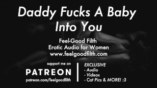 Erotic Audio For Women Daddy Fucks A Baby Into You