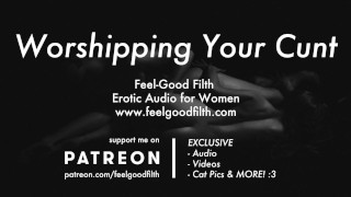 Worshiping And Fucking Your Dripping Pussy Erotica For Women