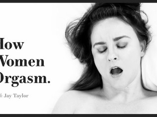ADULT TIME Como as Mulheres Orgasmo - Jay Taylor Se Masturba