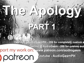 The Apology Part_1 Role [ASMR] [EMOTION] - Erotic Audio