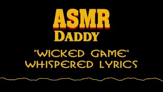 Mannelijke bedtijd verhaal ASMR - Daddy fluistert "Wicked Game" door Chris Isaak