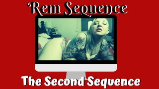 La seconda sequenza - Sequenza REM