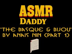 Daddy Bedtime Story reading Anais Nin - ASMR / male erotic audio 