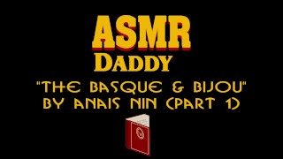 Daddy Bedtime Story reading Anais Nin - ASMR / male erotic audio 