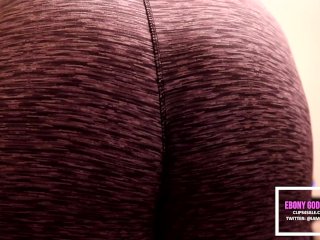 Sexy Ass Rumbly Farts in my Yoga Pants & Thong
