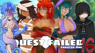 Let's Play Quest Failed Chaper One Uncensored Episode 16