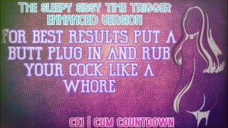 Enhanced Audio Is Triggered By The Sissy Time
