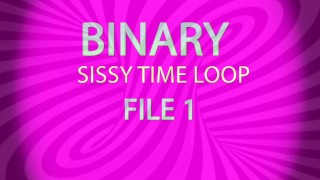 Binario Sissy Time Loop File 1