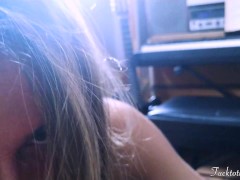 SLURPING BLOWJOB Cumshot in her throat makes her cough!