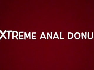 Экстремальный анальный пончик