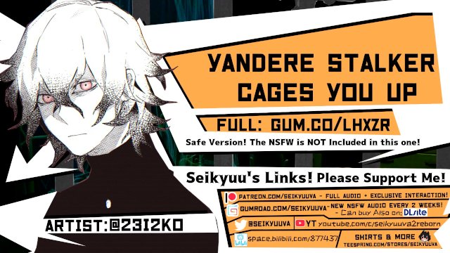 [YANDERE ASMR] Your Yandere Cages You Up! 18+ VERSION