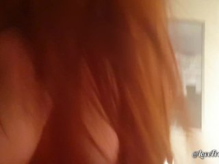 POV Big Tits Redhead Female Orgasms_and Little_Squirt Lovefromspain