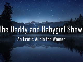 role play, erotic male voice, daddy audio, babygirl