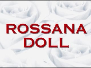 Tribute to... ROSSANA DOLL - (Top PornoStar XXX) - (HD Restructure Film)