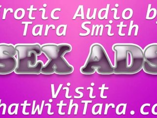 erotic audio, tara smith, exclusive, sexy advertisement