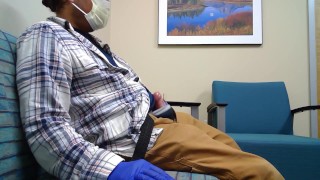 Jerking Off Doctor's Waiting Room during Coronavirus