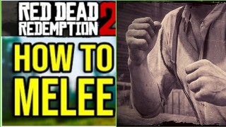 Как победить в каждом рукопашном бою в Red Dead Redemption 2 (СЕРЬЕЗНО!)