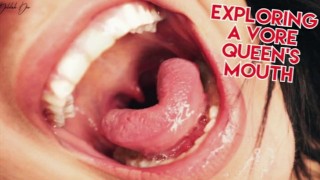 Exploring the Vore Queen's Mouth