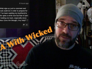 Wicked Wednesdays no 1 Chiacchierata Dietro Le Quinte Con Wicked Fellow (correzione Audio
