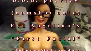 B.B.B. preview: Eva Angelina's "Eerste facial" (alleen cum) AVI geen slomo